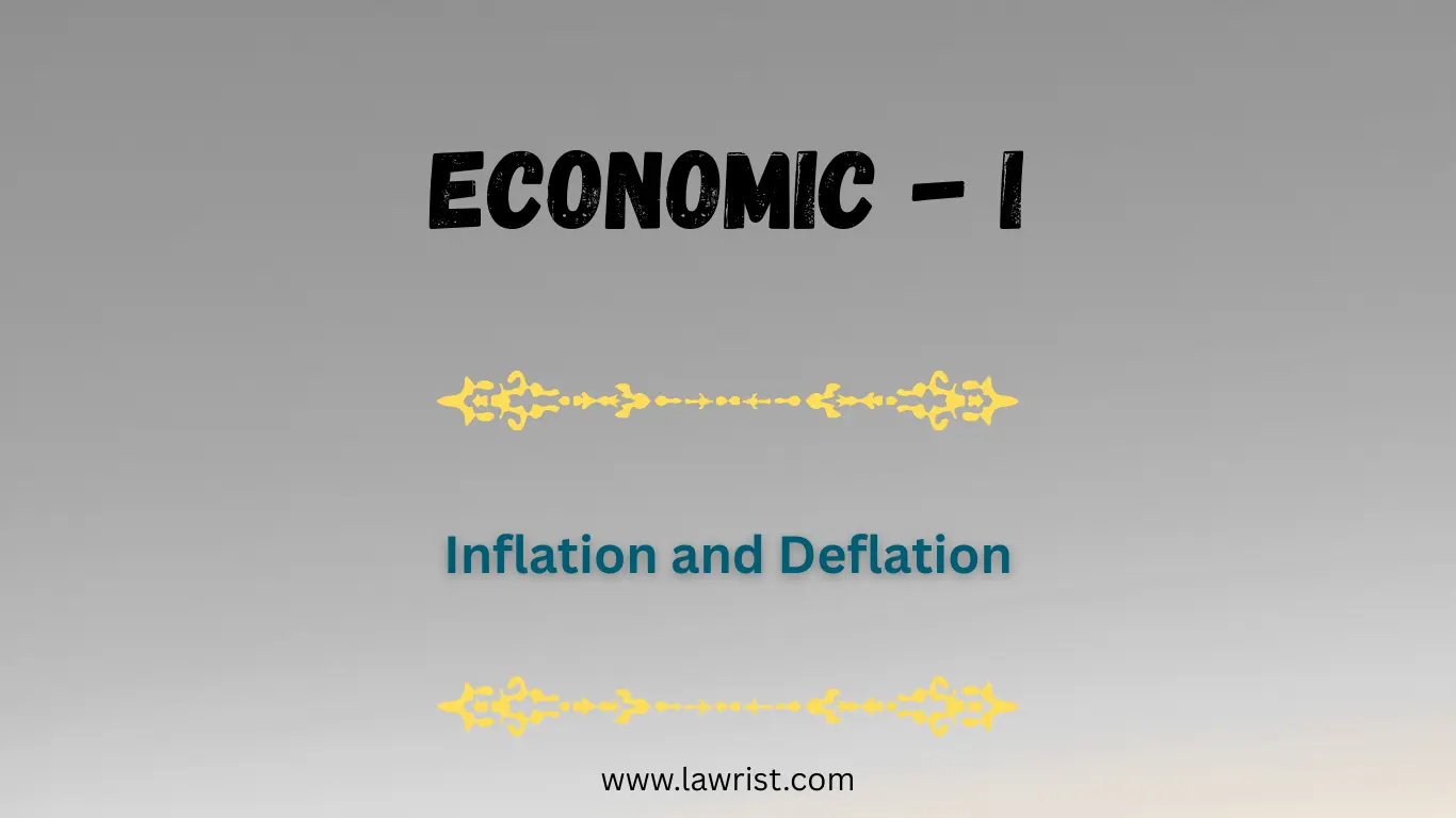 Inflation and Deflation | Economics